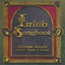 Dennis Doyle: Irish Songbook MUSIC AUDIO CD traditional folk celtic harp! 2011