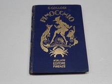 LE AVVENTURE DI PINOCCHIO STORIA DI UN BURATTINO C. COLLODI EDIZIONE SALANI 1929
