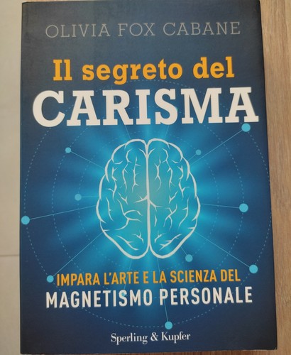 Segreto del carisma - il,