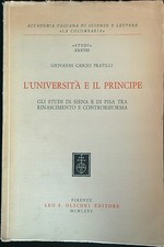 L'UNIVERSITÀ E IL PRINCIPE
