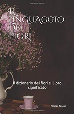 Il linguaggio dei fiori: Il
