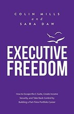 Executive Freedom: How to