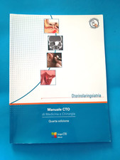 MANUALE CTO DI MEDICINA E CHIRURGIA OTORINOLARINGOIATRIA LIBRO - (182)