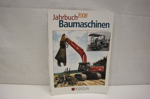 Jahrbuch baumaschinen 2008 - jahrbuch,