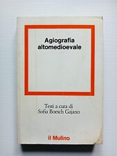Agiografia Altomedievale S.F. Gajano Il Mulino 1976 Ec10