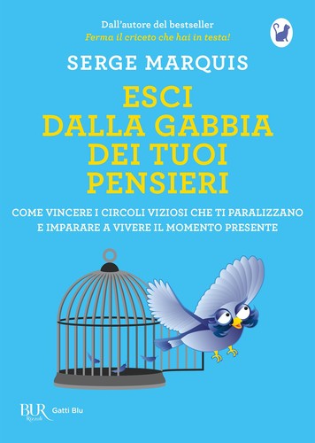 Esci dalla gabbia dei - , tuoi
