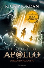 oracolo nascosto le sfide di apollo vol. 1 riordan rick 8804664835