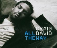 All the Way von Craig David |