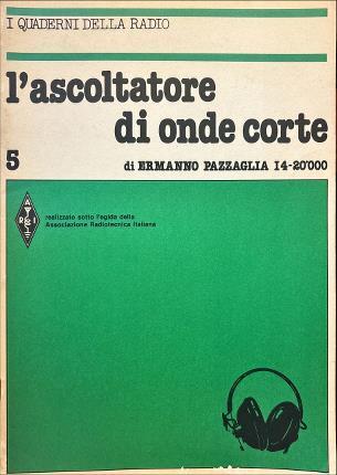 Ascoltatore onde corte 5 - l'ascoltatore,