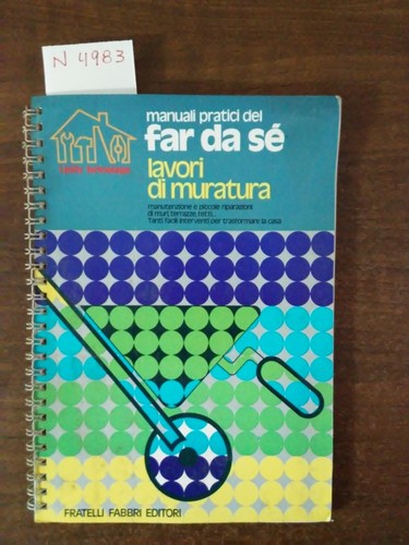 Manuali pratici lavori di - lavori,