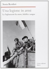 Una legione in armi. La