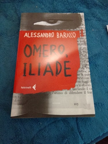 Alessandro baricco omero - alessandro,