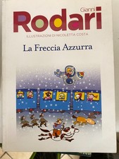 GIANNI RODARI, LA FRECCIA