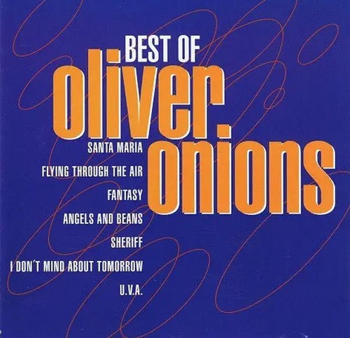 Oliver onions best of - oliver,