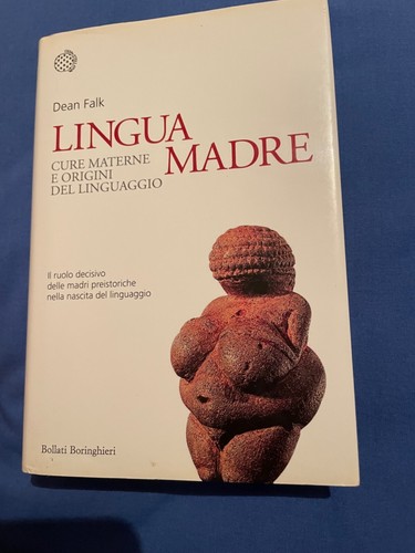 Dean falk lingua madre - dean, madre-cure