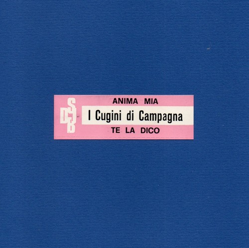 Cugini campagna anima mia - i,