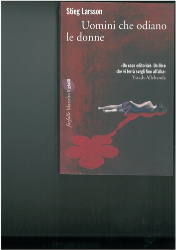 Uomini che odiano - , le