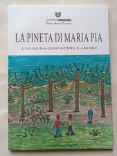 LA PINETA DI MARIA PIA
