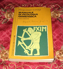 MANUALE DI FILOLOGIA GERMANICA - P. SCARDIGLI - SANSONI - 1989