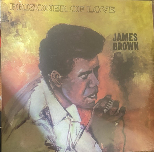 James brown prisoner of love - -,