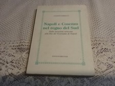 GIUSEPPE BARRACCO NAPOLI E COSENZA NEL REGNO DEL SUD BRENNER 1992(C.NUOVO)