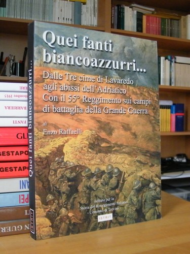 Quei fanti biancoazzurri - fanti,