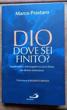 Dio dove sei finito? - Marco Prastaro