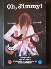 TIM TIRELLI - OH JIMMY PAGE - EDIZIONI GAMMALIBRI (LED ZEPPELIN)