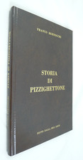 STORIA DI PIZZIGHETTONE