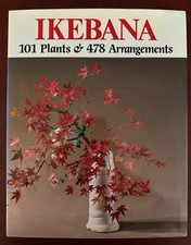 Ikebana : One Hundred and One