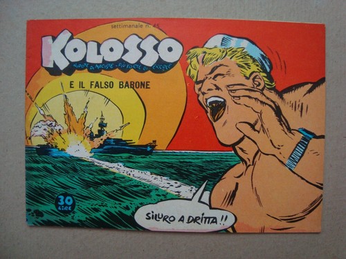 Kolosso gli amici - n°45, ed.gli