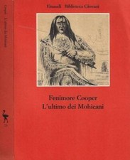 L'ultimo dei Mohicani. 