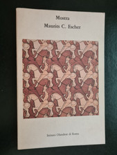 MOSTRA MAURITS C. ESCHER ISTITUTO OLANDESE DI ROMA