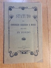 Statuto del Consorzio acquario a Morai - Fondo (TN) - 1906
