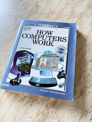 How computers work millennium - work:,