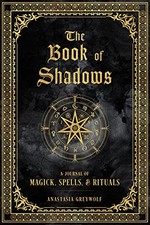 The Book of Shadows: A Journal