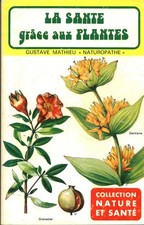 Livre la santé grâce aux