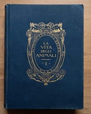 La vita degli animali vol.1: Invertebrati - Brehm (UTET 1932)