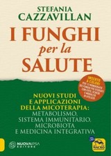 LIBRO I FUNGHI PER LA SALUTE