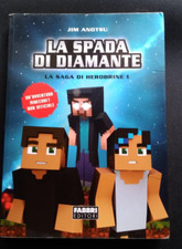 LA SPADA DI DIAMANTE - JIM ANOTSU - SAGA DI HEROBRINE 1 - FABBRI 2017 MINECRAFT