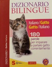 R. MARCHESINI DIZIONARIO BILINGUE ITALIANO GATTO 2009 LAROUSSE EDIZIONI SONDA