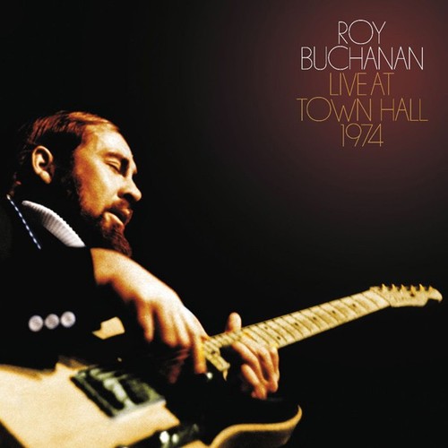 Roy buchanan live town hall - town,