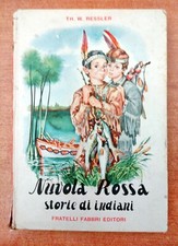NUVOLA ROSSA - STORIE DI INDIANI - TH. W. RESSLER - FRATELLI FABBRI EDITORI