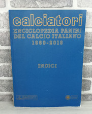 CALCIATORI PANINI - ENCICLOPEDIA DEL CALCIO ITALIANO - 1960-2016