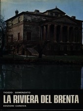 LA RIVIERA DEL BRENTA TIOZZO -