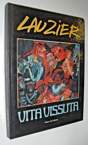 Lauzier vita vissuta milano - vita,