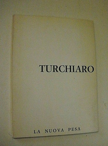Aldo turchiaro galleria la - -,