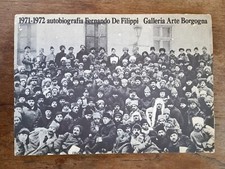  1971-1972 autobiografia Fernando de Filippi galleria arte Borgogna