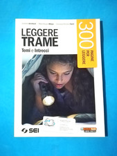 LEGGERE TRAME TEMI E INTRECCI 300 PAGINE PER LEGGERE LIBRO SCUOLA
