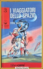 I VIAGGIATORI DELLO SPAZIO di Steve Jackson 1989 Edizioni E Elle LIBROGAME Libro